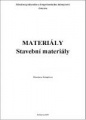 MATERIÁLY - stavební materiály