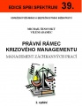 Právní rámec krizového managementu