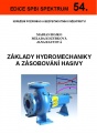 Základy hydromechaniky a zásobování hasivy